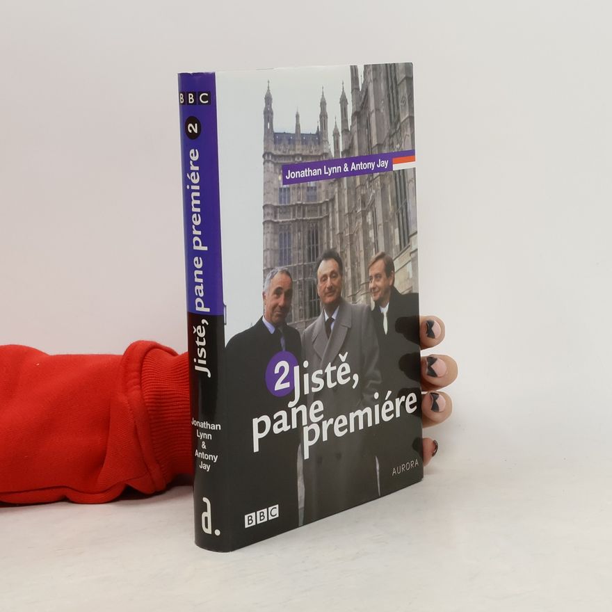 Jonathan Lynn Jistě, pane premiére, 2. díl
