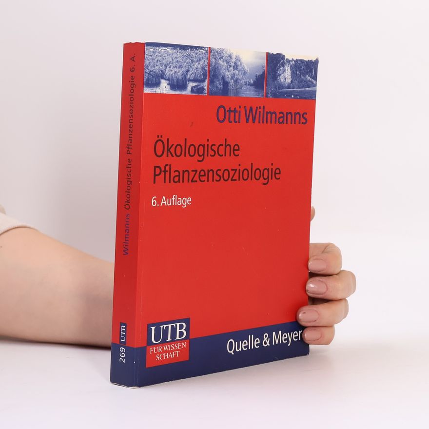 Otti Wilmanns UTB: Ökologische Pflanzensoziologie
