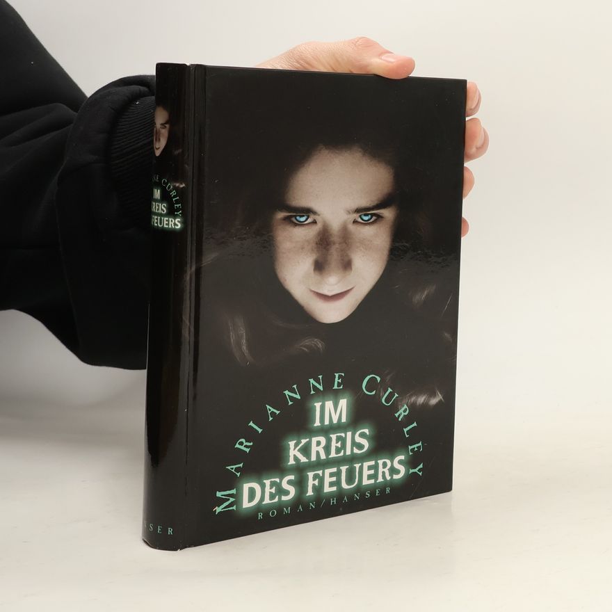 Marianne Curley Im Kreis des Feuers