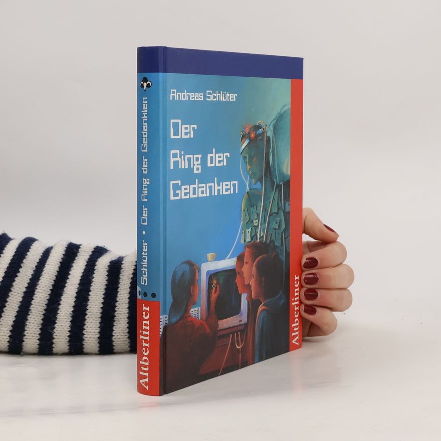 Andreas Schlüter Der Ring der Gedanken