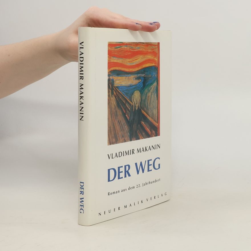 Vladimir S. Makanin Der Weg