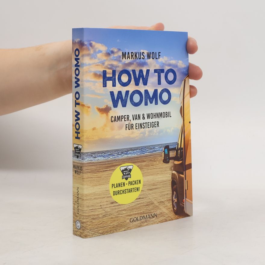 Markus Wolf HOW TO WOMO