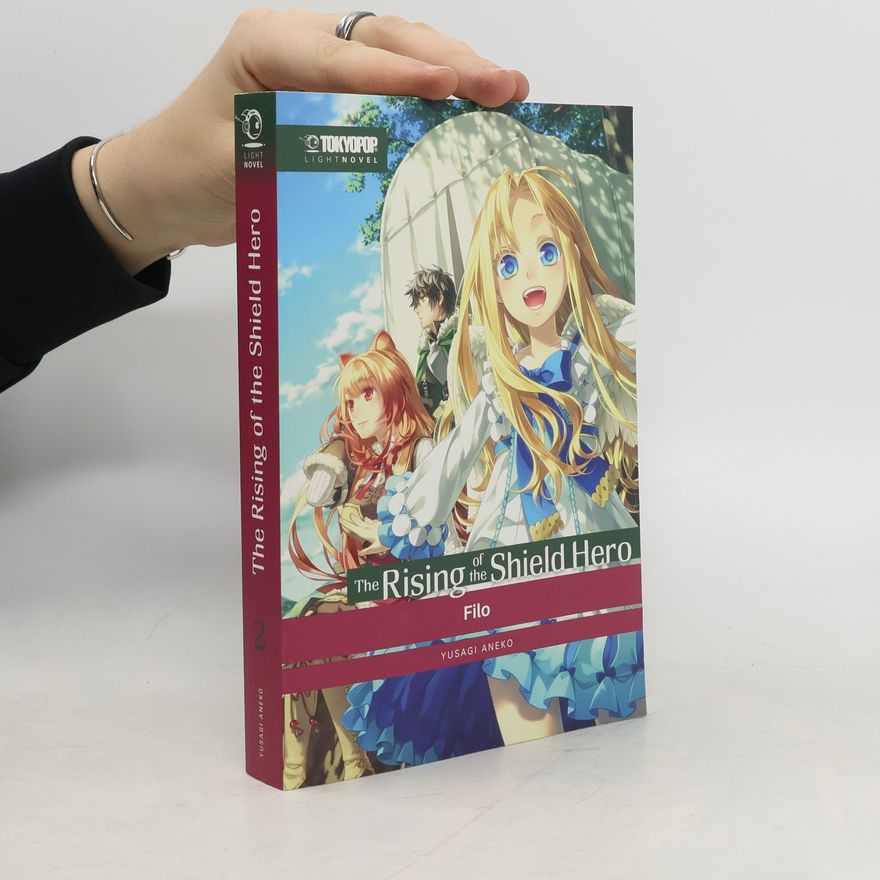 Aneko Yusagi The Rising of the Shield Hero Light Novel 02