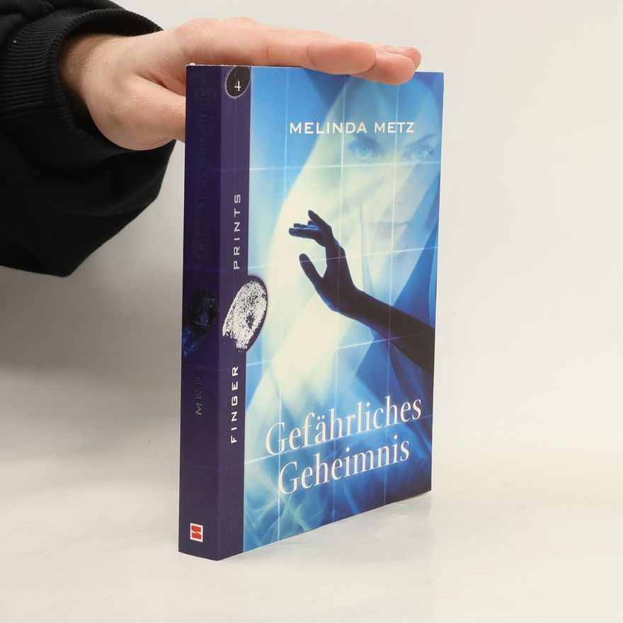 Melinda Metz Gefährliches Geheimnis