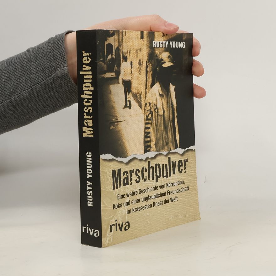 Rusty Young Marschpulver