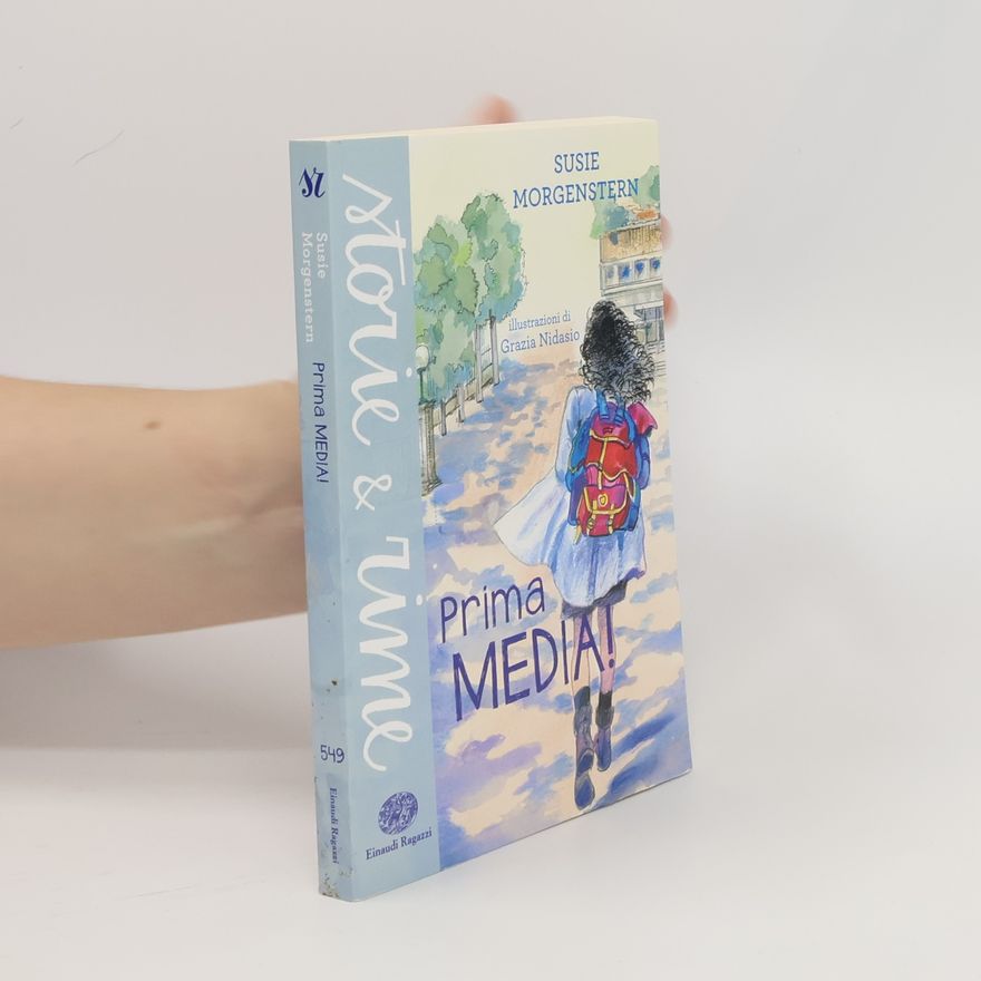 Susie Morgenstern Storie & rime: Prima media!