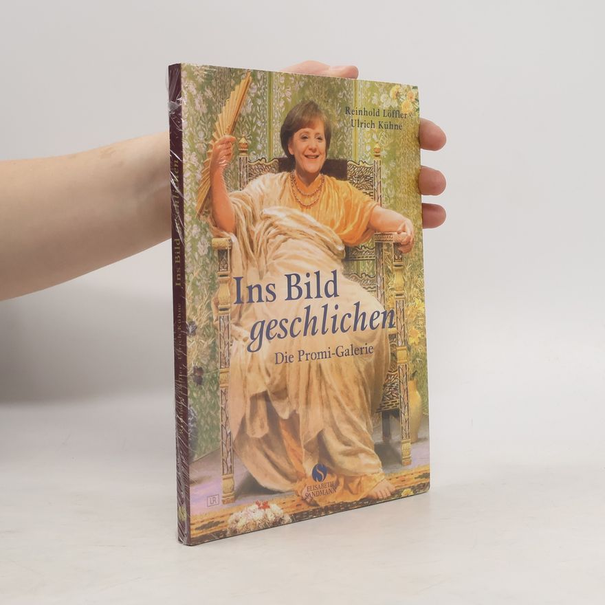 Reinhold Löffler Ins Bild geschlichen - die Promi-Galerie