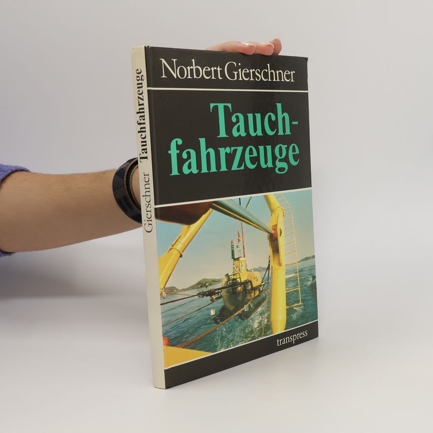 Norbert Gierschner Tauchfahrzeuge