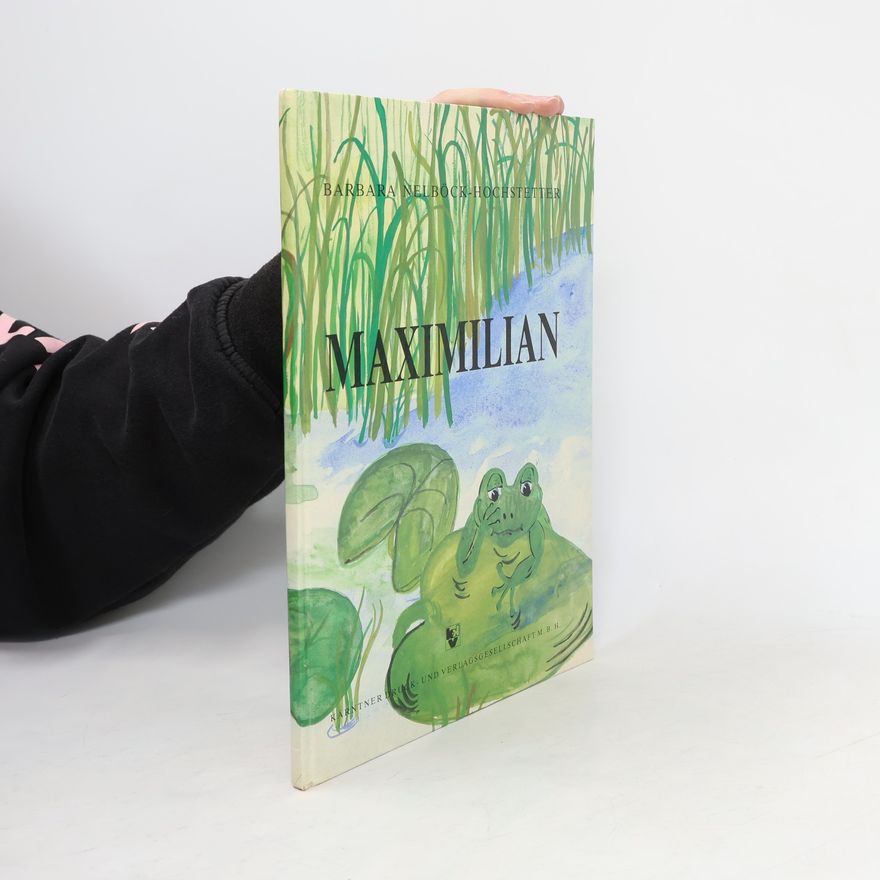 Barbara Nelböck-Hochstetter Maximilian