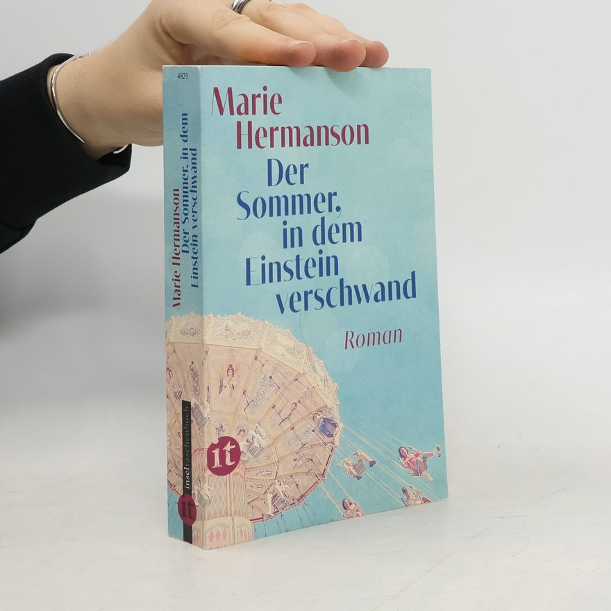 Marie Hermanson Der Sommer, in dem Einstein verschwand