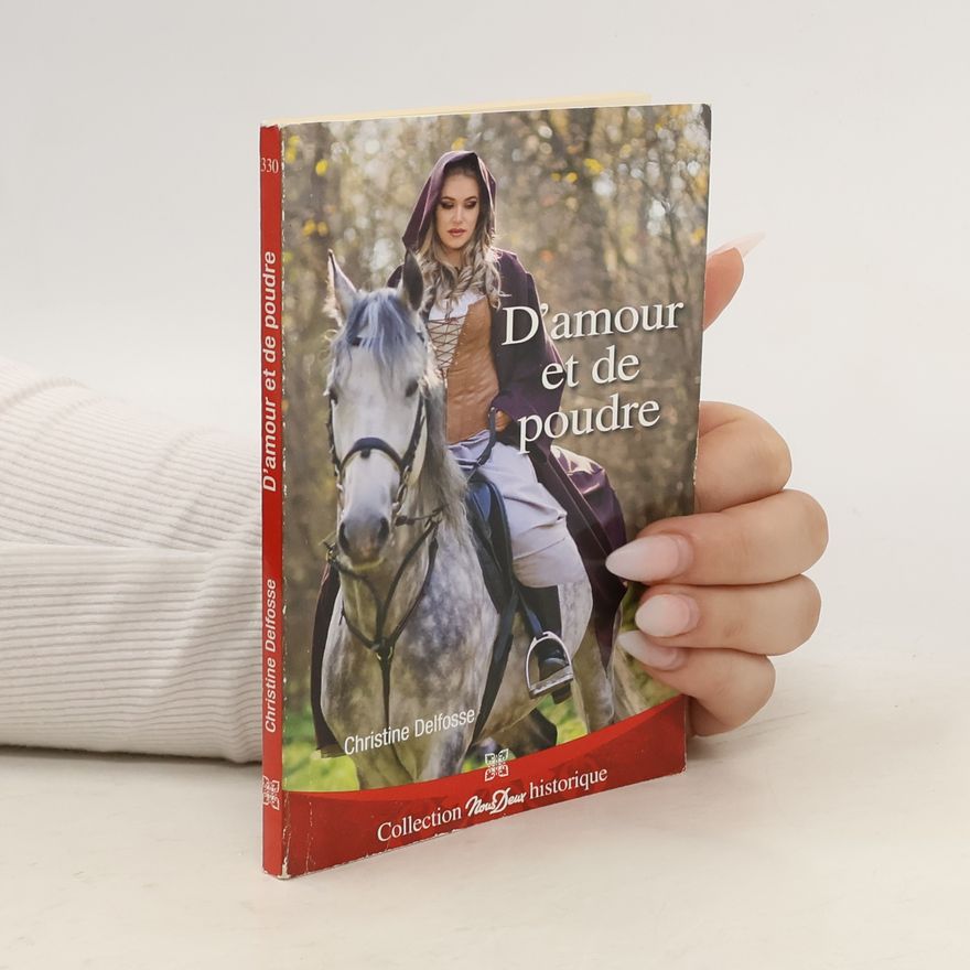 Christine Delfosse D'amour et de poudre
