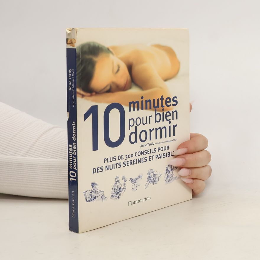 Anne-Solange Tardy 10 minutes pour bien dormir