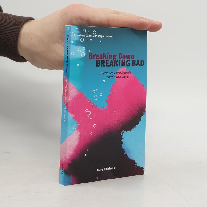 Christine Lang Breaking down, breaking bad