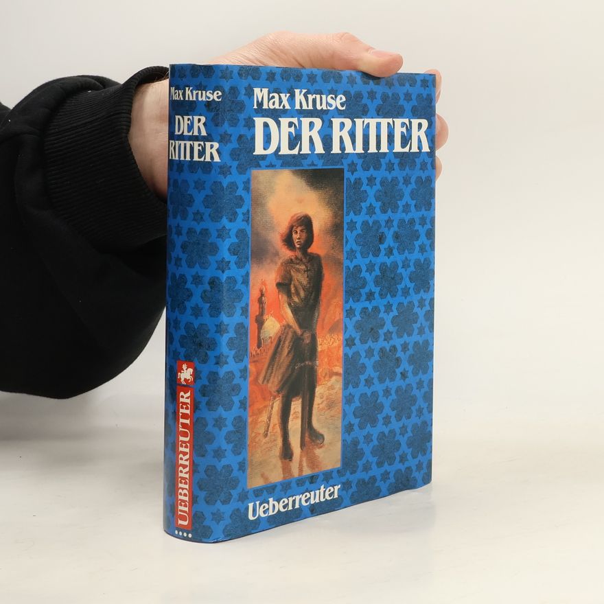 Max Kruse Der Ritter