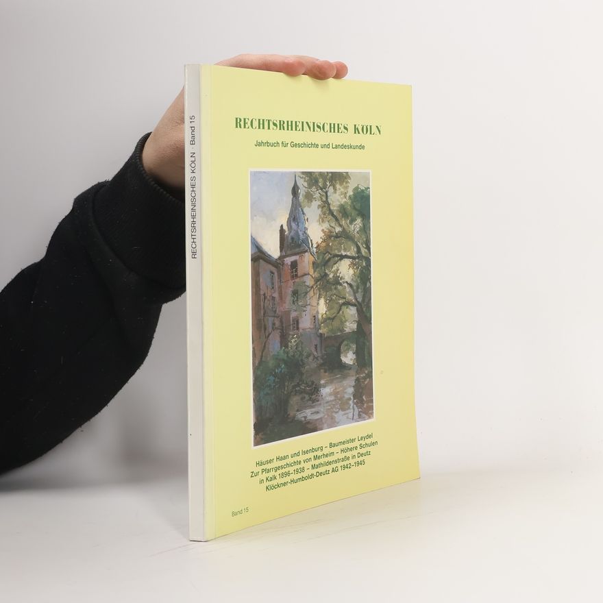 AA.VV. Rechtsrheinisches Köln : Jahrbuch für Geschichte und Landeskunde