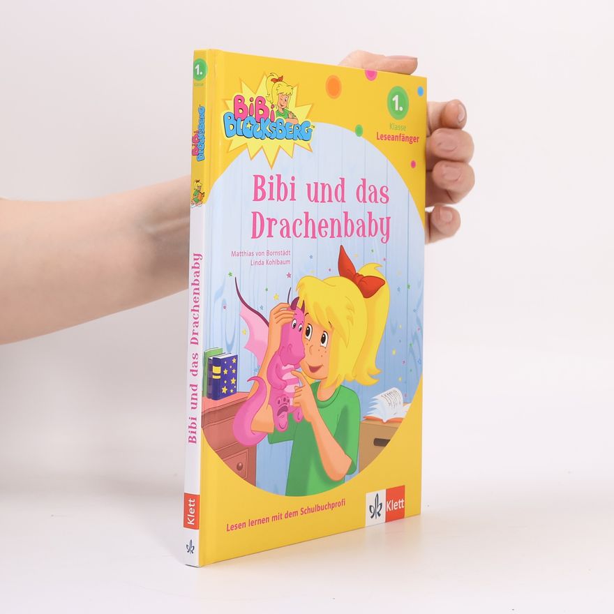 Linda Kohlbaum Bibi und das Drachenbaby. 1. Klasse