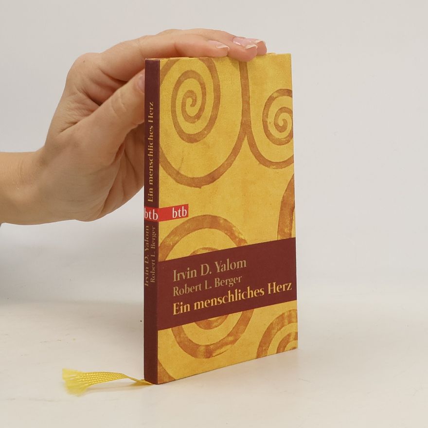 Irvin Yalom Ein menschliches Herz
