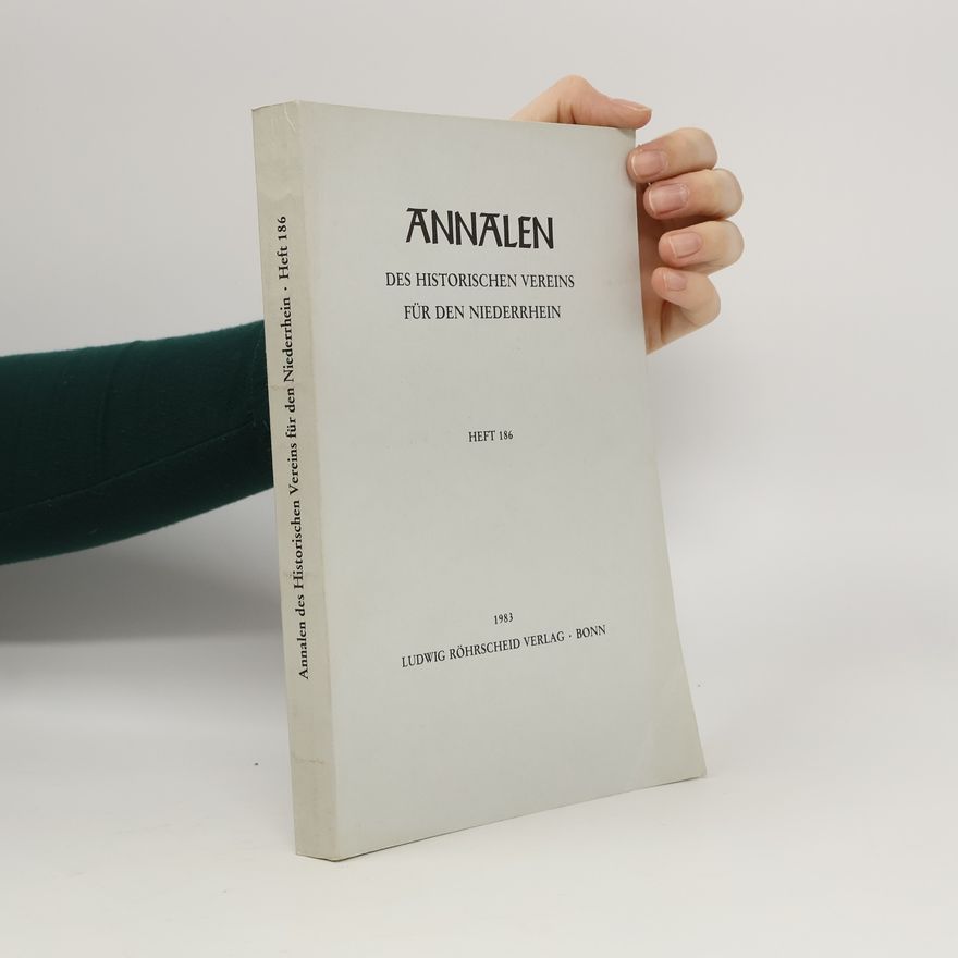 Autorenkollektiv Annalen des Historischen Vereins für den Niederrhein 186