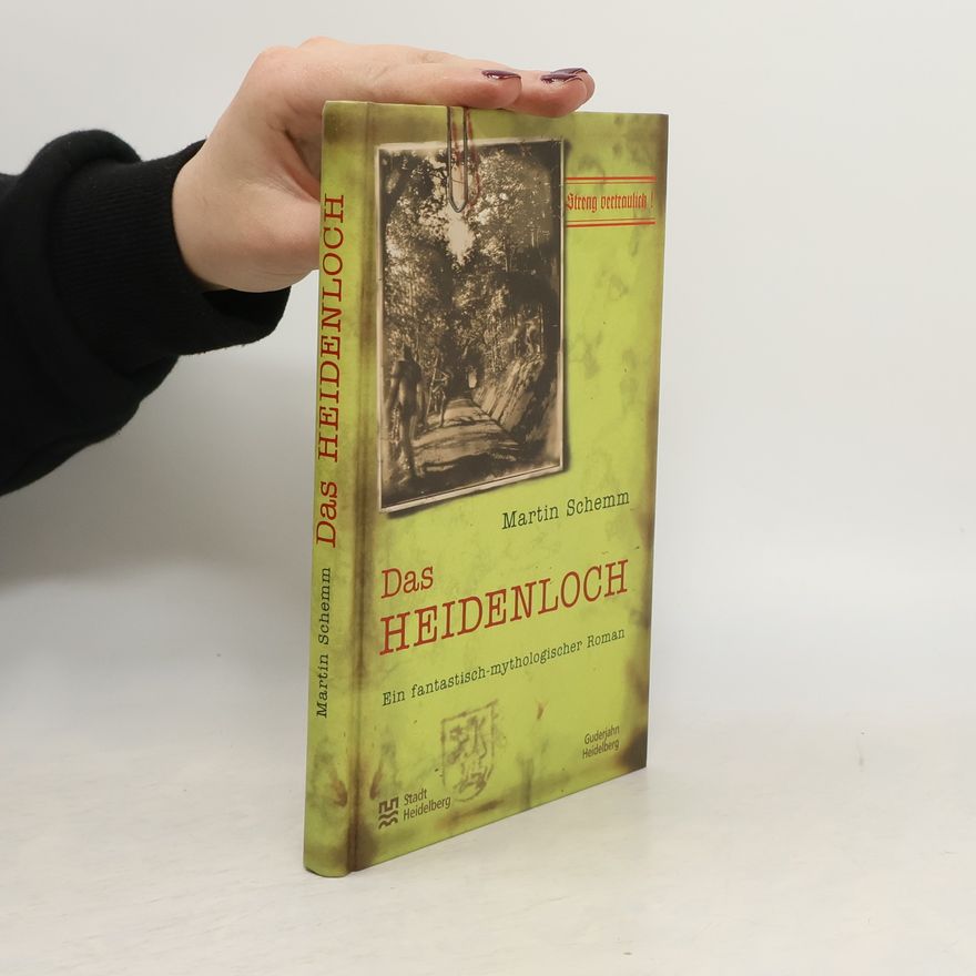 Martin Schemm Das Heidenloch