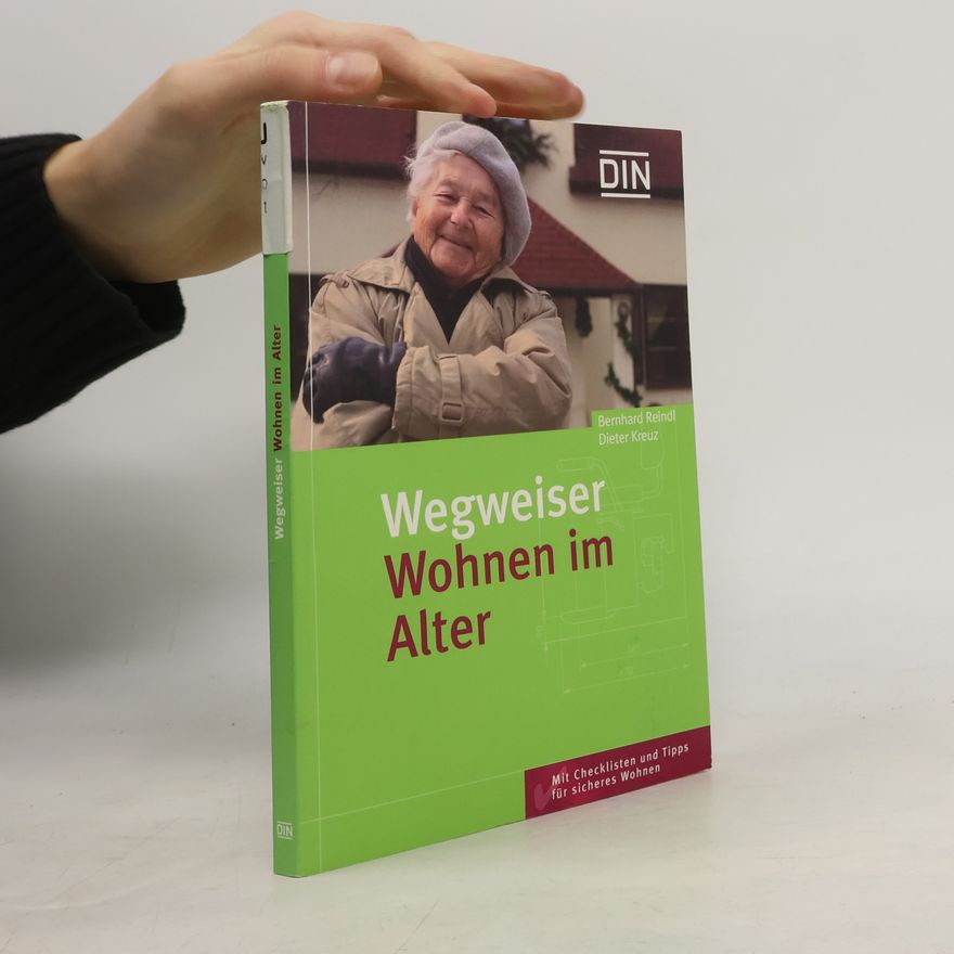 Bernhard Reindl Wegweiser Wohnen im Alter