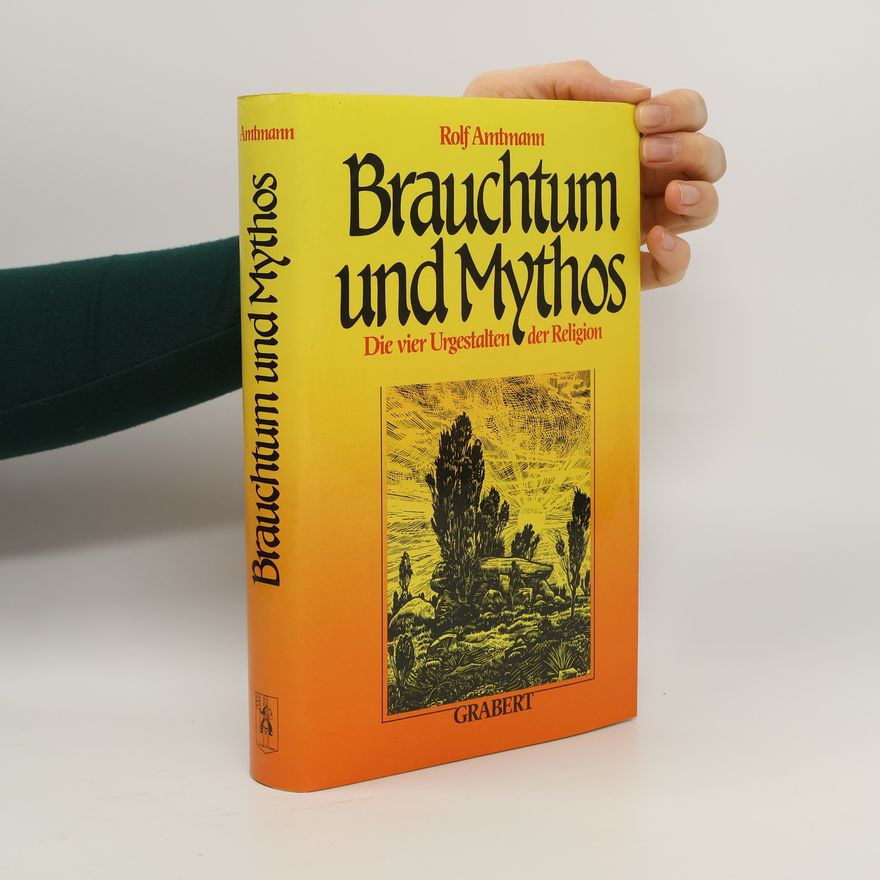 Rolf Amtmann Brauchtum und Mythos