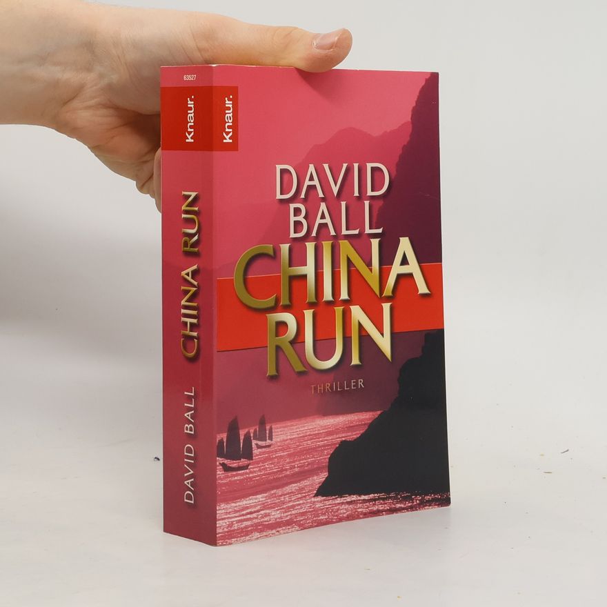 David W. Ball China run