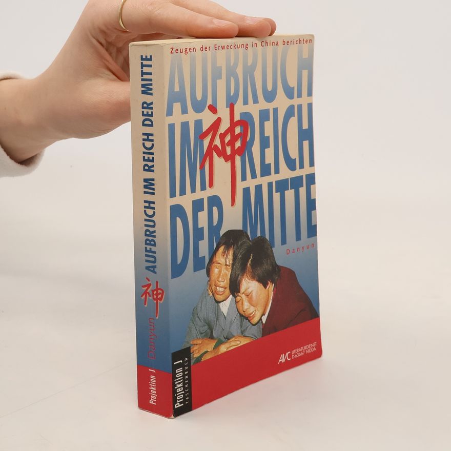 Danyun Aufbruch im Reich der Mitte