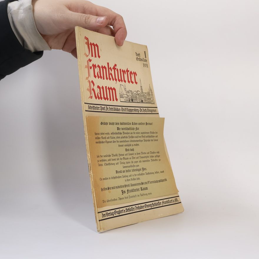 Autorenkollektiv Im Frankfurter Raum. Heft I., Erstes Jahre 1931