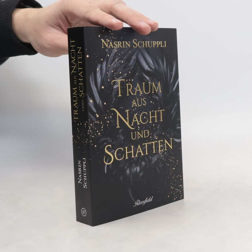 Nasrin Schuppli Traum aus Nacht und Schatten