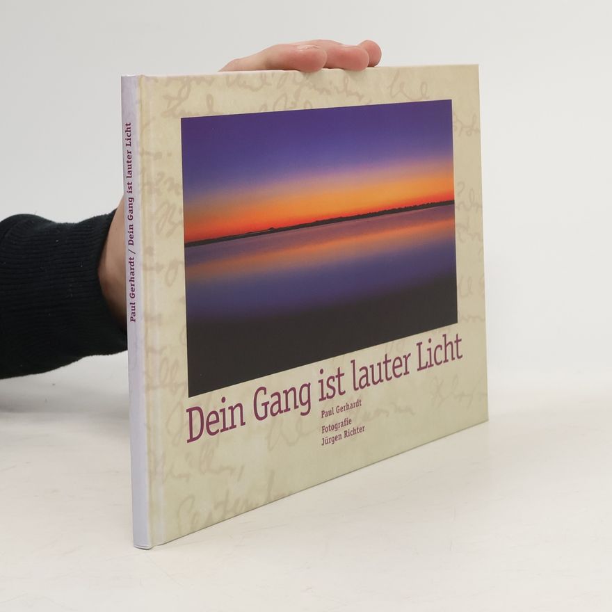 Jürgen Richter Dein Gang ist lauter Licht