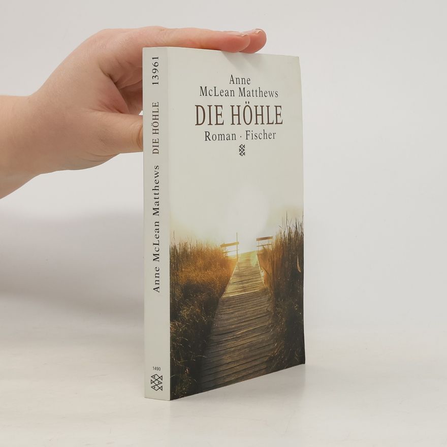 Anne MacLean Matthews Die Höhle