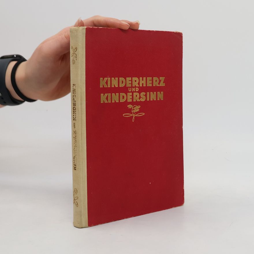 Kolektiv autorů Kinderherz und Kindersinn