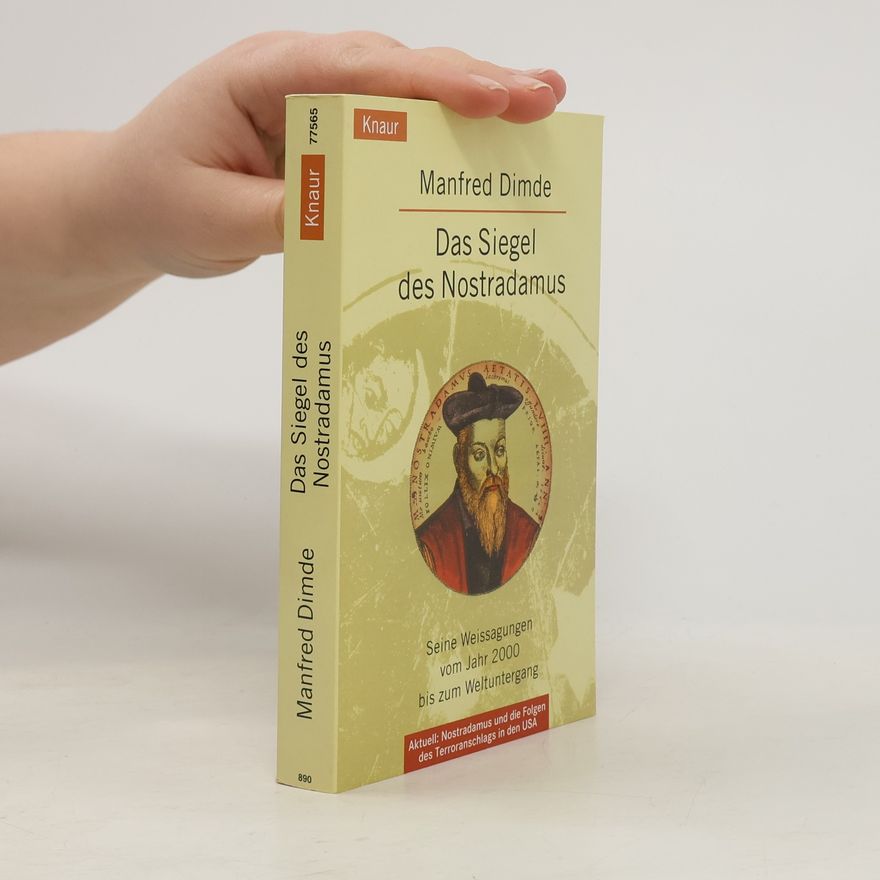Manfred Dimde Das Siegel des Nostradamus