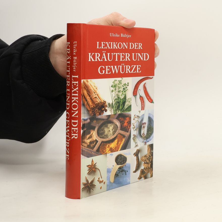 Ulrike Bültjer Lexikon der Kräuter und Gewürze