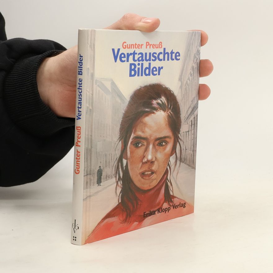Gunter Preuß Vertauschte Bilder