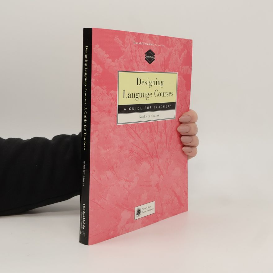 Kathleen Graves Designing Language Courses