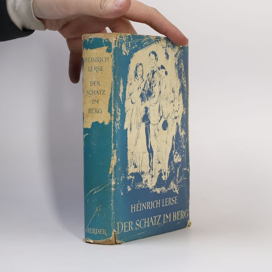 Heinrich Lerse Der schatz im Berg