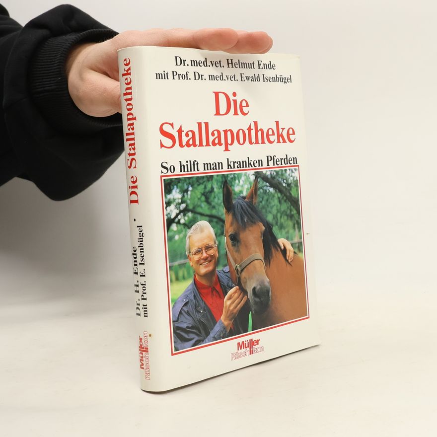 Ewald Isenbügel Die Stallapotheke
