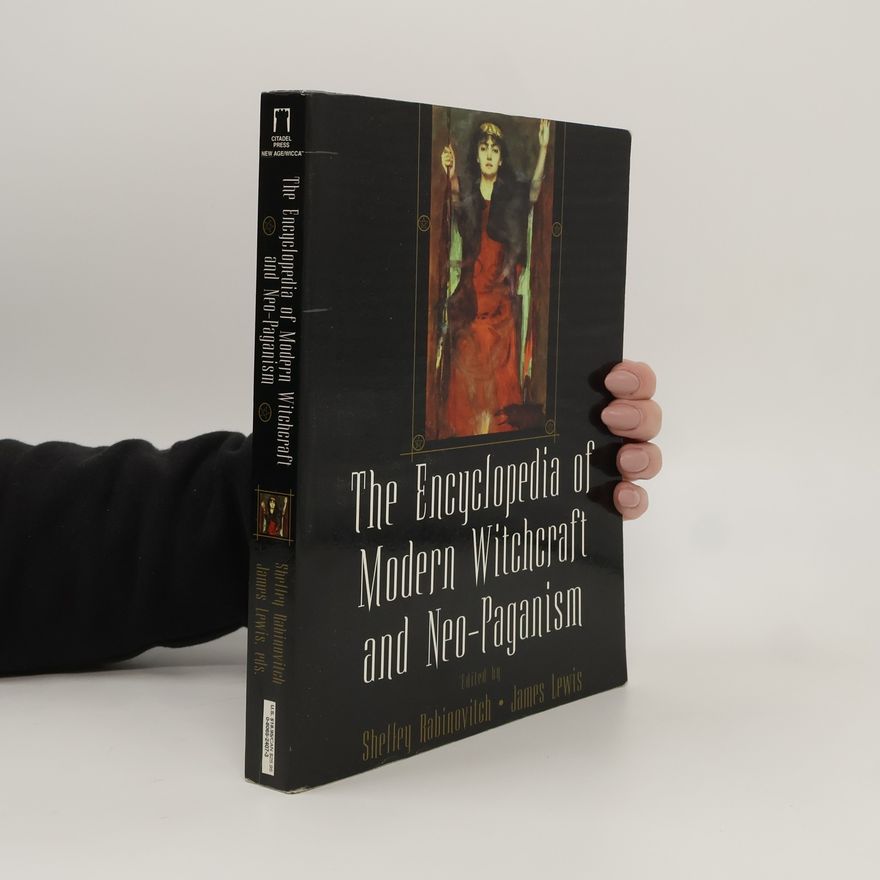 Shelley T. Rabinovitch Encyclopedia of Modern Witchcraft and Neo-Paganism
