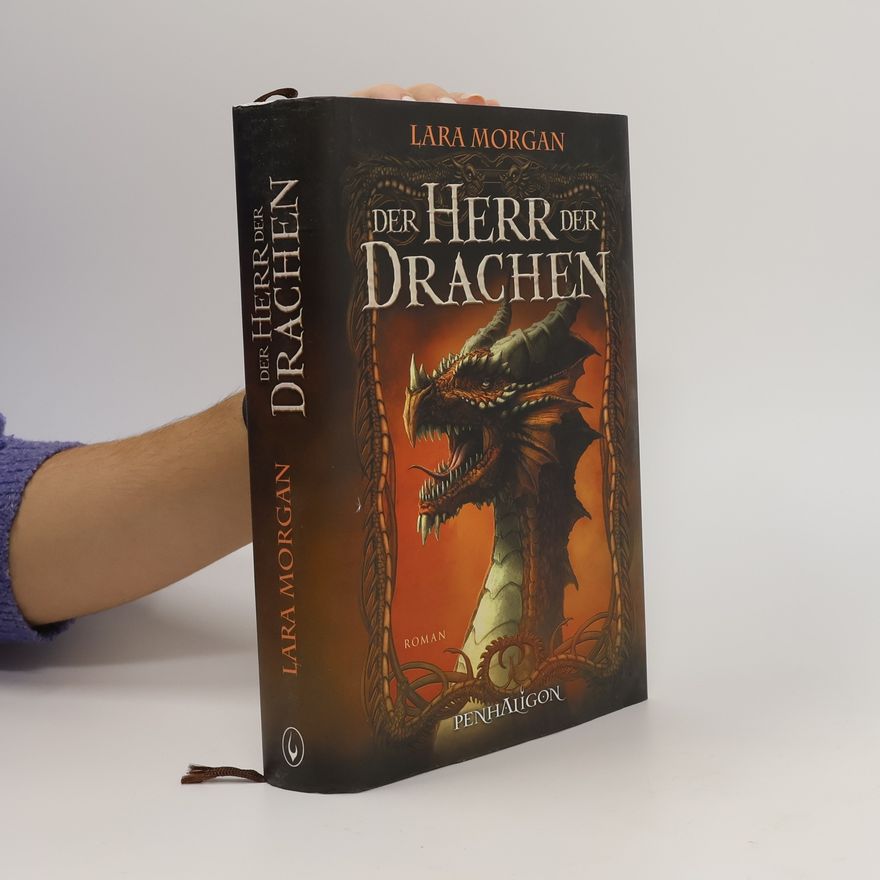 Lara Morgan Der Herr der Drachen