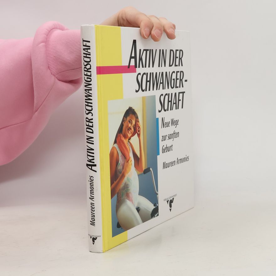 Maureen Armonies Aktiv in der Schwangerschaft