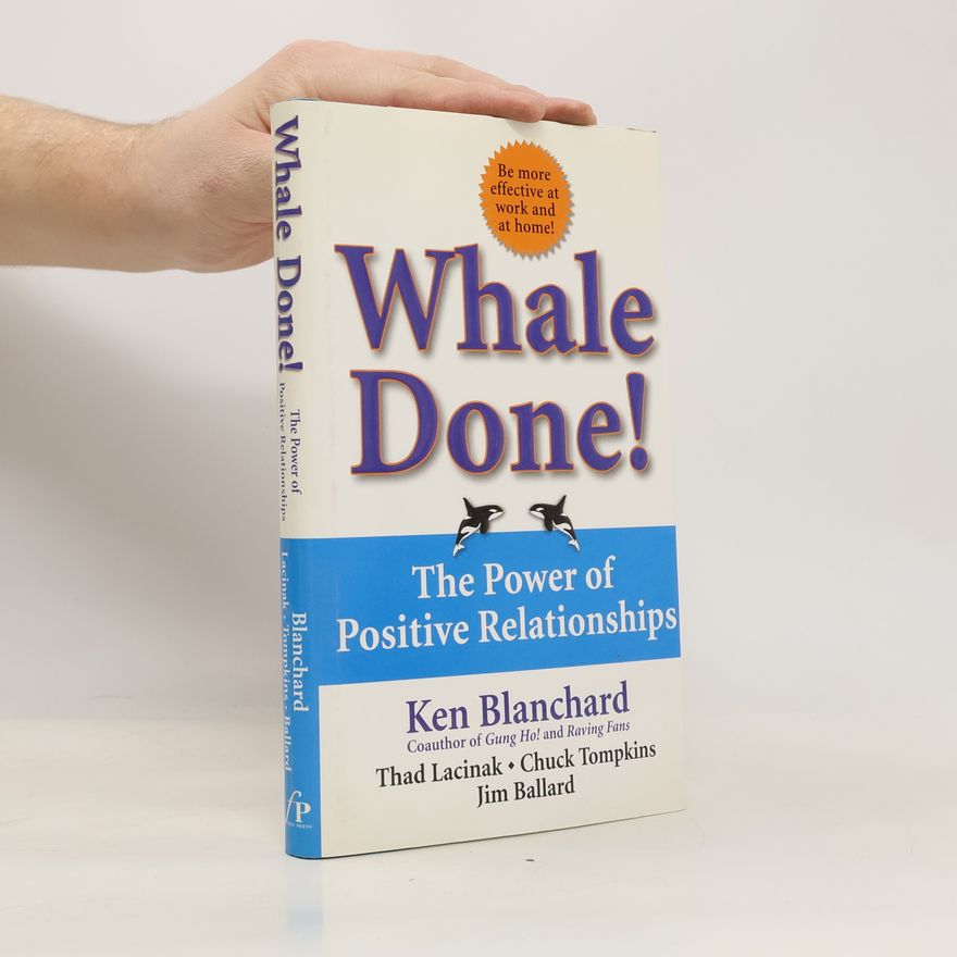 Kenneth Blanchard Whale Done!
