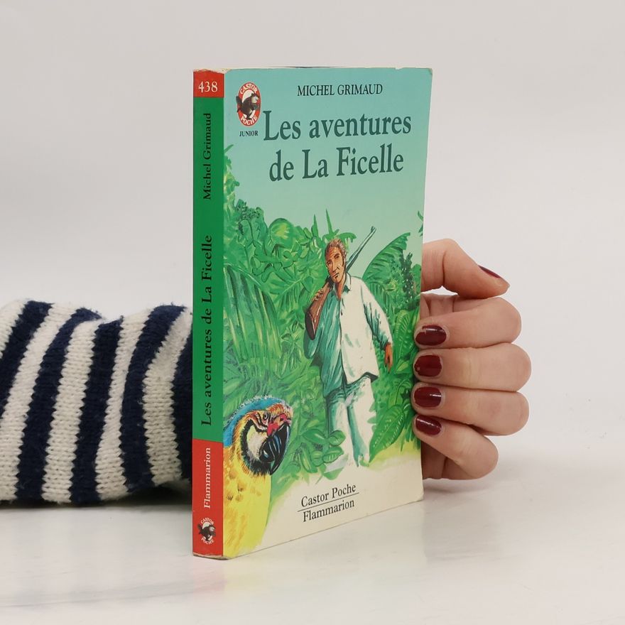 Michel Grimaud Les aventures de La Ficelle