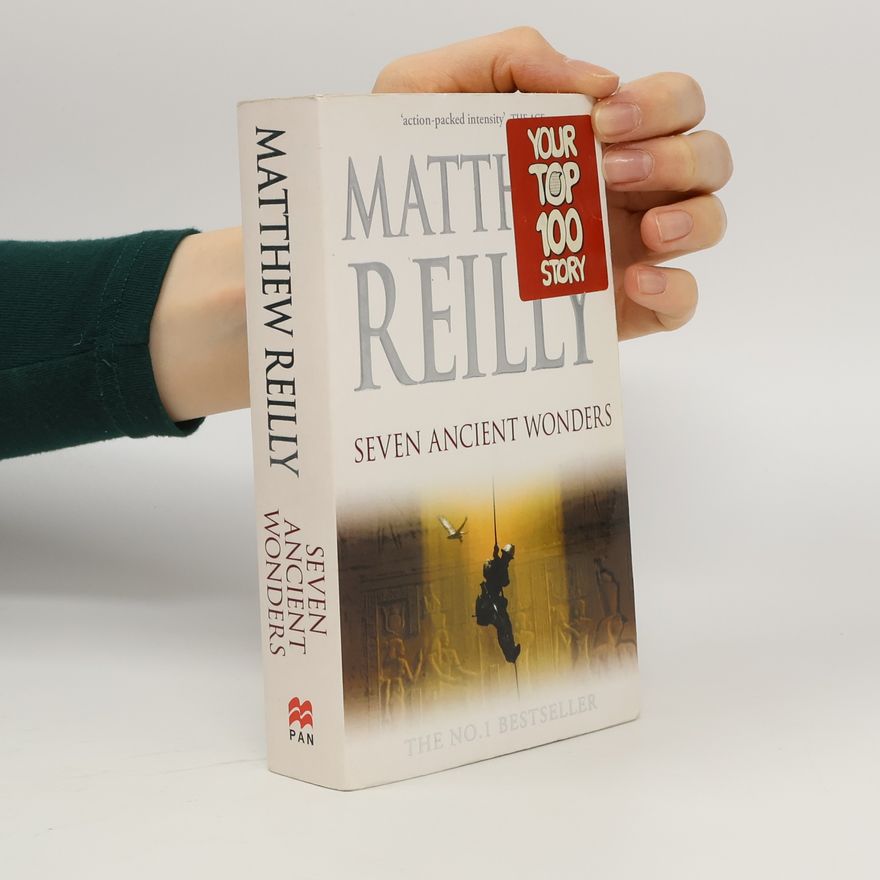 Matt Reilly Seven Ancient Wonders