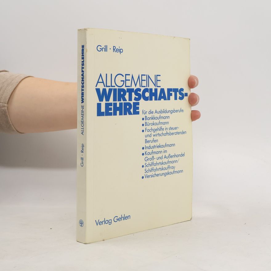 Hubert Reip Allgemeine Wirtschaftslehre