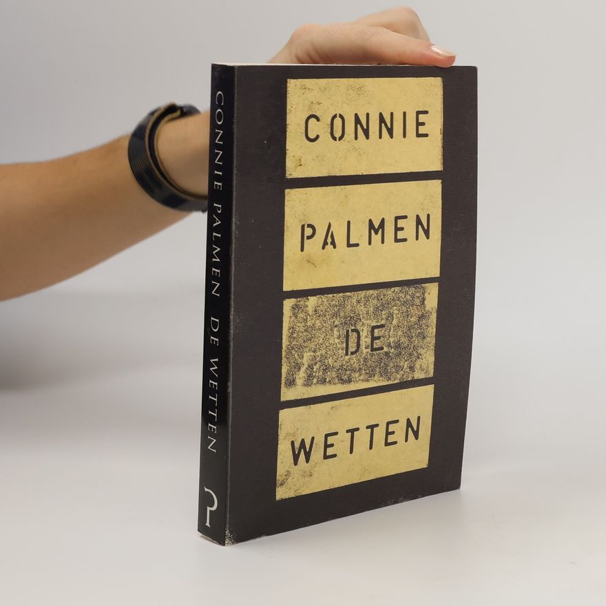 Connie Palmen De wetten