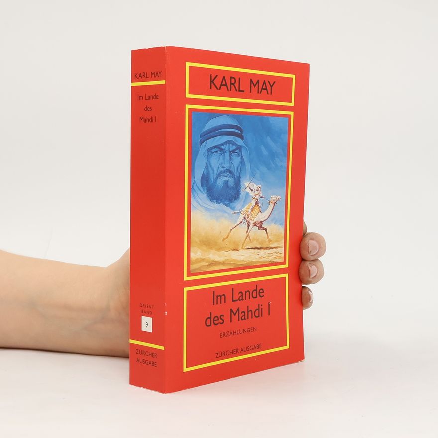Karl May Im Lande des Mahdi I