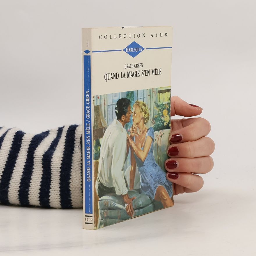 Grace Green Collection Azur - 1702: Quand la magie s'en mêle