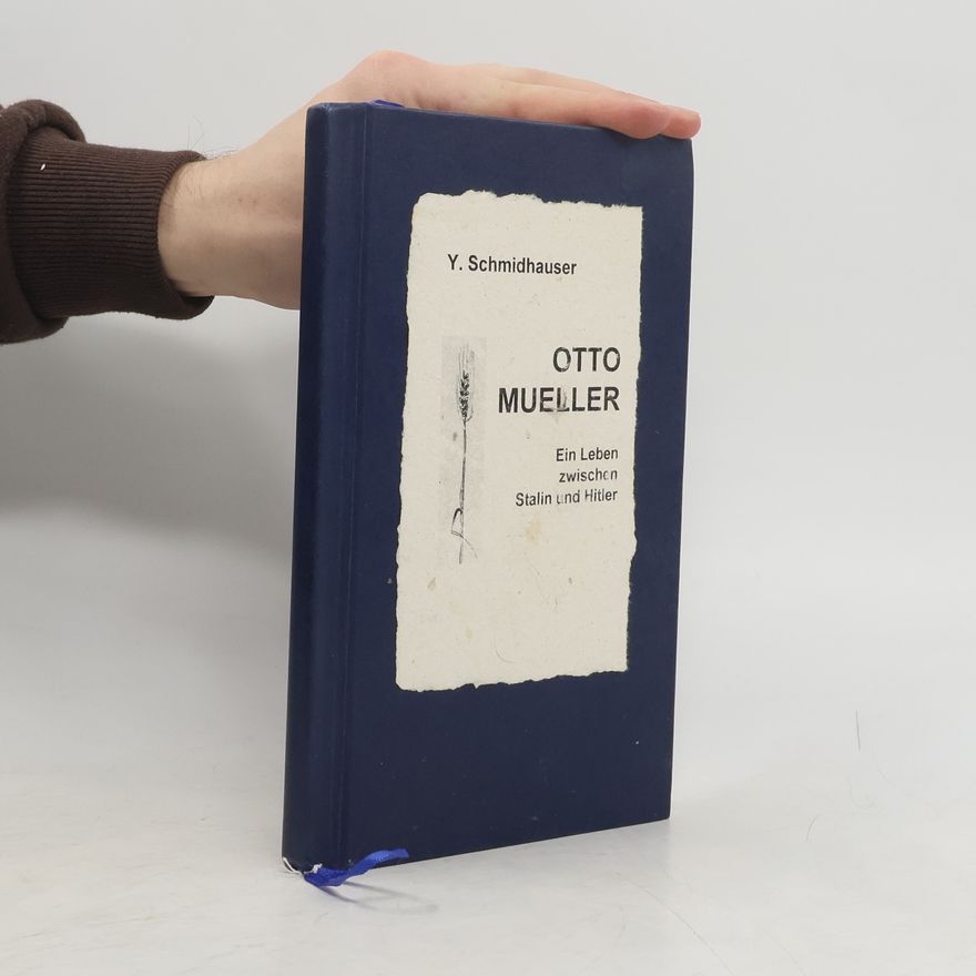 Yvonne Schmidhauser Otto Mueller