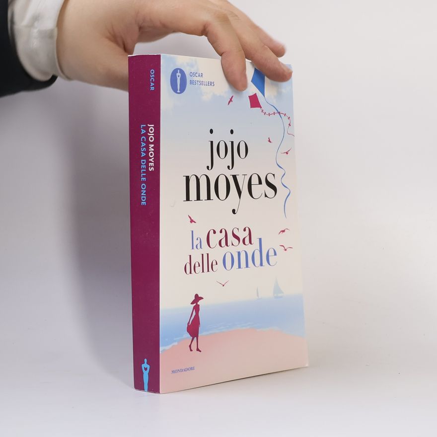 Jojo Moyes Oscar bestsellers: La casa delle onde